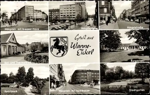 Ak Wanne Eickel Herne, Hauptstr., Bresser Haus, Sparkasse, Kurgarten, Stadtgarten, Sportpark