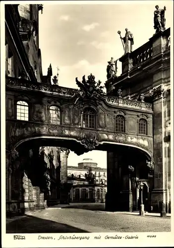 Ak Dresden Altstadt, Schlossübergang mit Gemäldegalerie