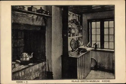 Ak Heide in Holstein, Innenansicht vom Klaus Groth Museum, Küche
