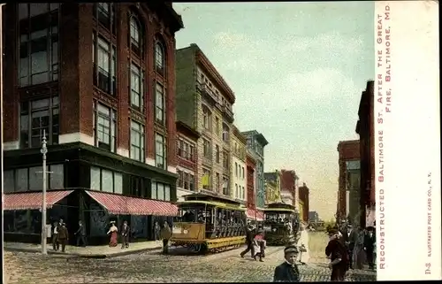 Ak Baltimore Maryland USA, Baltimore Street after the Great Fire, Straßenbahn