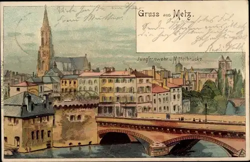 Litho Metz Moselle, Jungfernwehr und Mittelbrücke, Kirchturm
