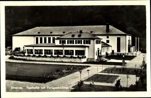 Ak Ilmenau in Thüringen, Festhalle mit Parkgaststätten