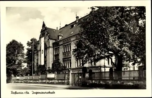 Ak Roßwein in Sachsen, Ingenieurschule