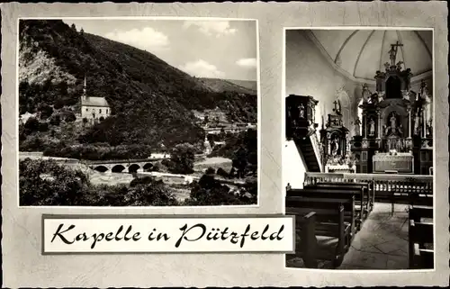 Ak Pützfeld Ahrbrück in Rheinland Pfalz, Kapelle, Außen- und Innenansicht, Altar