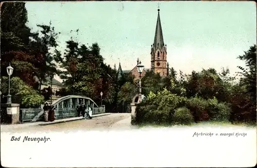 Ak Bad Neuenahr, Blick auf die Ahrbrücke, Evangelische Kirche