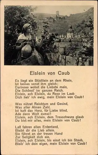 Ak Caub Kaub am Rhein, Gedicht Elslein von Caub, Frau mit Krug