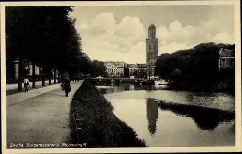 Ak Zwolle Overijssel Niederlande, Burgemeester v. Royensingel