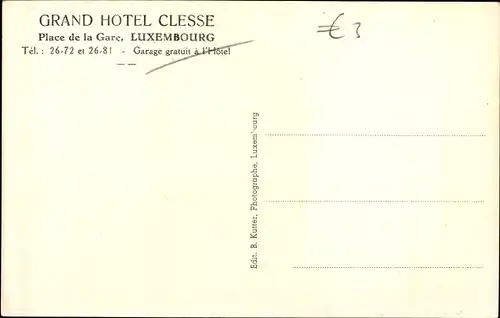 Ak Luxemburg Luxembourg, Grand Hotel Clesse, Place de la Gare