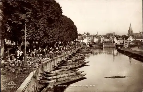 Ak Amiens Somme, Le Marché sur l'eau