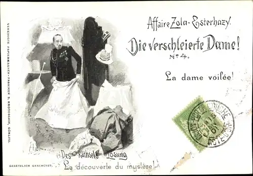 Künstler Ak Dreyfus Affäre, Zola Esterhazy, Die verschleierte Dame Nr. 4, Des Rätsels Lösung