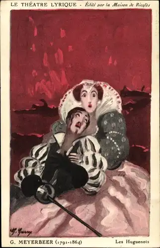 Künstler Ak G. Meyerbeer, Les Huguenots, Le Theatre Lyrique, Maison de Ricqles, Alcool de Menthe