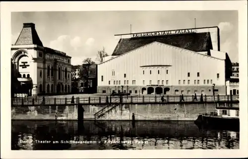 Ak Berlin Mitte, Theater am Schiffbauerdamm, Friedrichstadtpalast