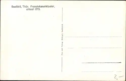 Ak Saalfeld an der Saale Thüringen, Franziskanerkloster