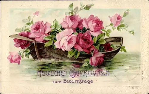 Präge Ak Glückwunsch Geburtstag, Rosen, Ruderboot