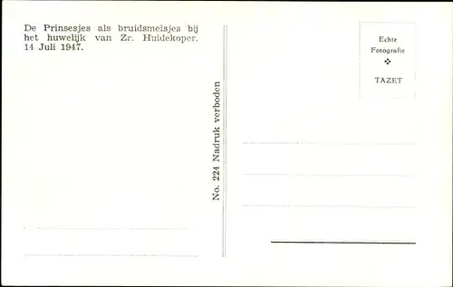 Ak De Prinsesjes als bruidsmeisjes bij het huwelijk van Zr. Huidekoper, 1947, Beatrix, Irene