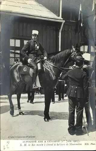 Ak Châlons en Champagne Marne, König Alfons XIII. von Spanien, 1 Juni 1905