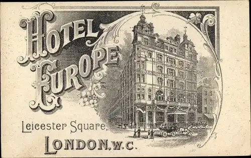 Ak London City England, Hotel Europe, Leicester Square