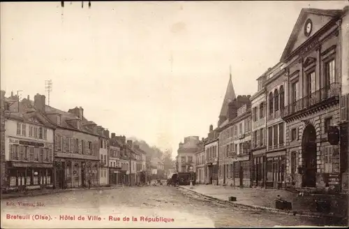 Ak Breteuil Oise, Hôtel de Ville, Rue de la République