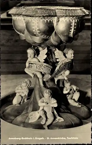 Ak Annaberg Buchholz Erzgebirge, St. Annenkirche, Taufstein