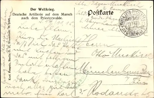 Ak Deutsche Artillerie auf dem Marsch nach dem Priesterwalde, 1. WK