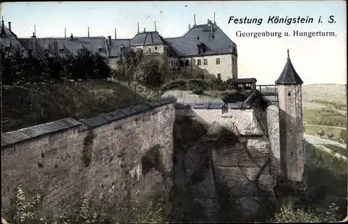 Ak Königstein an der Elbe Sächsische Schweiz, Festung Königstein, Georgenburg und Hungerturm