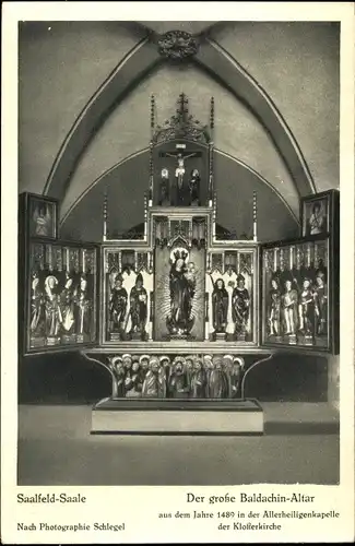 Ak Saalfeld a. d.Saale Thüringen, großer Baldachin Altar i. d. Allerheiligenkapelle d. Klosterkirche