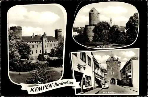 Ak Kempen am Niederrhein, Burg, Mühlenturm, Am Kuhtor