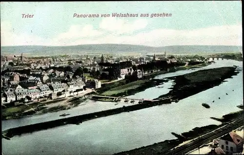 Ak Trier an der Mosel, Panorama, Blick vom Weisshaus