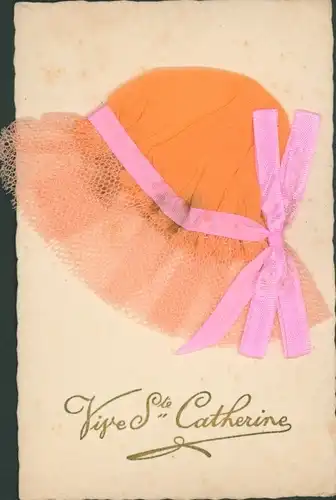 Stoff Ak Vive Sainte Catherine, Stoffhaube, Schleife