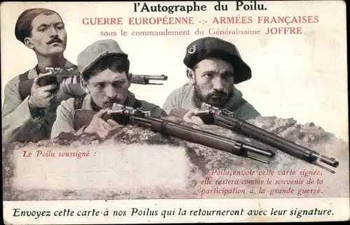 Ak L'Autographe du Poilu, Envoyez cette carte a nos Poilus, französische Soldaten, I WK