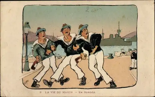 Ak La Vie du Marin, en Bordee, betrunkene französische Soldaten beim Landgang