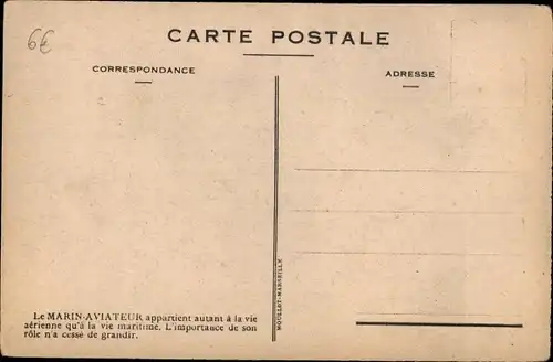 Künstler Ak Le Marin Aviateur appartient autant a la vie aerienne, frz. Militärflugzeug, Seeleute
