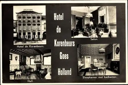 Ak Goes Zeeland Niederlande, Hotel de Korenbeurs