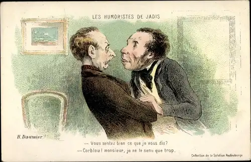 Künstler Ak Daumier, H., Les Humoristes de Jadis, zwei streitende Männer