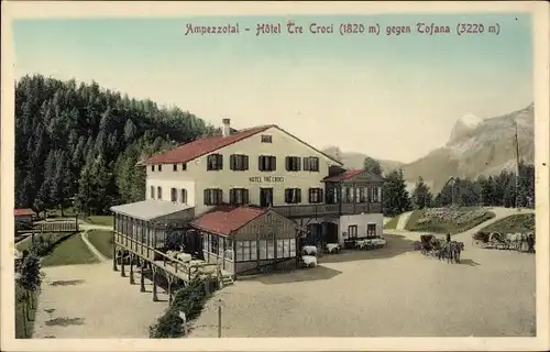 Ak Belluno Veneto, Ampezzotal, Hotel Tre Croci gegen Tofana