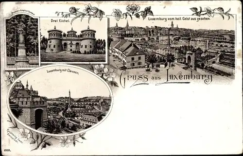 Litho Luxemburg Luxembourg, Drei Eicheln, Amalien Denkmal, Clausen, Hl. Geist