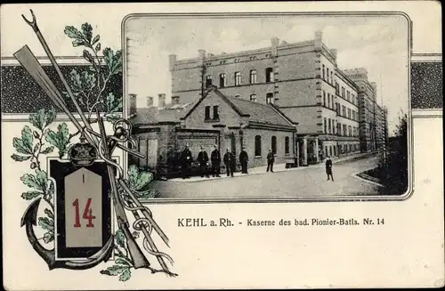 Regiments Ak Kehl am Rhein, Kaserne des badischen Pionier Batls. Nr. 14