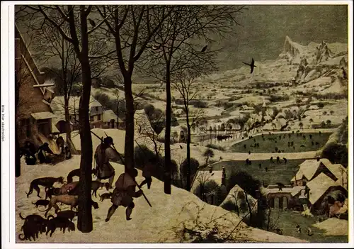 Sammelbild Die Malerei der Renaissance Gruppe 42 Bild 98 Pieter Bruegel der Ältere, Jäger im Schnee