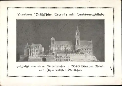 Ak Dresden, Brühlsche Terrasse mit Landtagsgebäude, Modell geschnitzt aus Zigarrenkisten-Brettchen