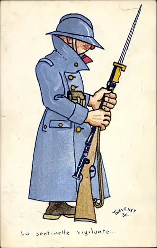 Künstler Ak La sentinelle vigilante, Wachsoldat mit Bajonett
