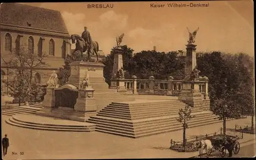 Ak Wrocław Breslau Schlesien, Kaiser Wilhelm Denkmal