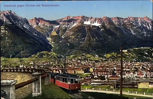 Ak Innsbruck in Tirol, Blick auf Ort gegen Norden mit Stubaitalbahn