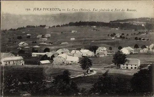 Ak La Cure Kanton Waadt, Vue generale et Fort des Rousses