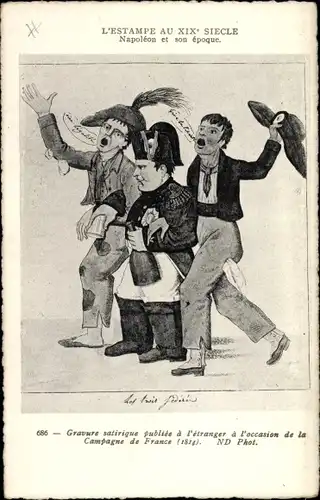 Ak Napoleon et son Epoque, Gravure satirique, Campagne de France 1814