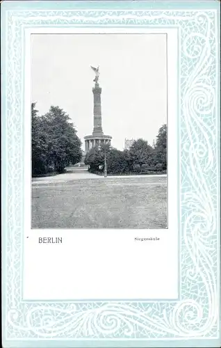 Passepartout Ak Berlin Tiergarten, Siegessäule