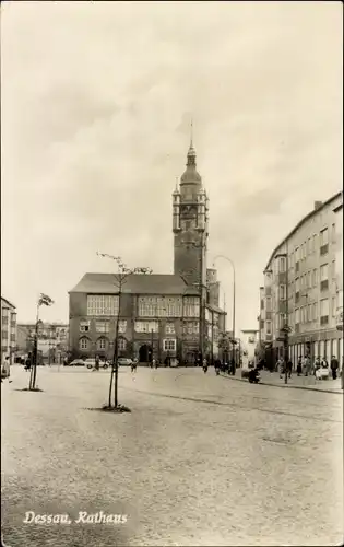 Ak Dessau in Sachsen Anhalt, Rathaus