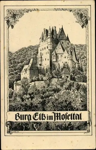 Künstler Ak Lenz, W., Wierschem an der Mosel, Burg Eltz, Moseltal