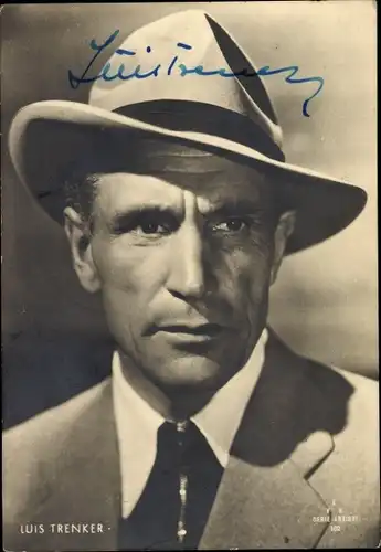 Ak Schauspieler und Bergsteiger Luis Trenker, Portrait, Autogramm