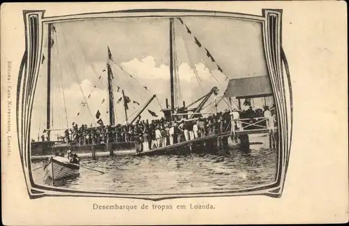 Passepartout Ak Luanda Loanda Angola, Desembarque de tropas em Loanda