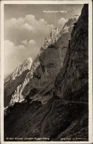 Ak Wilder Kaiser in Tirol, Joseph Egger Steig